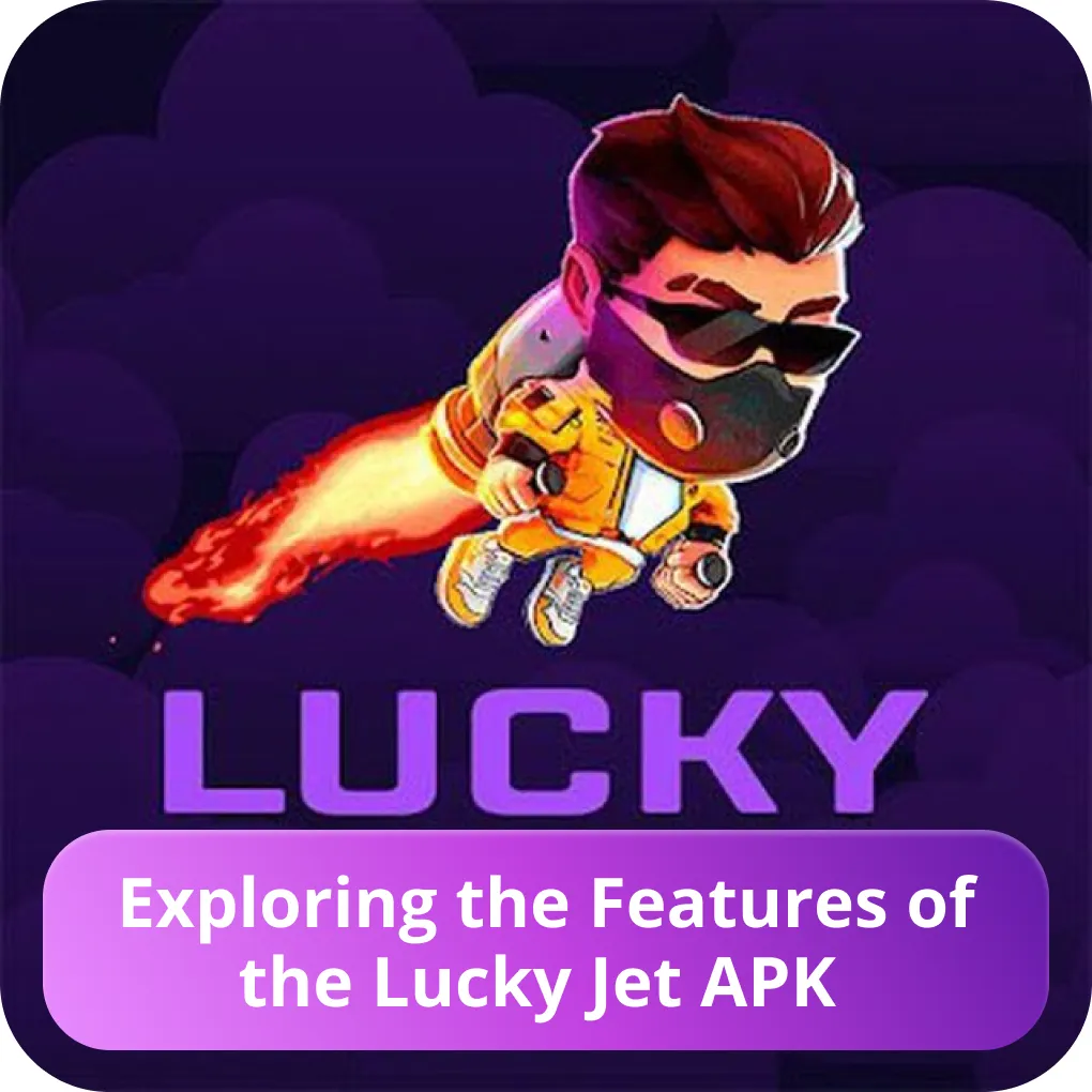 Lucky Jet APK