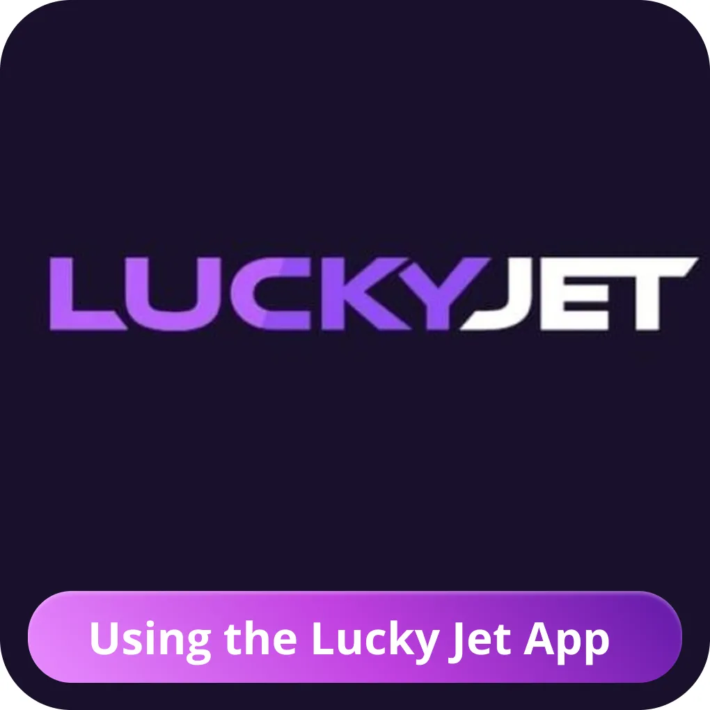 Lucky Jet app game
